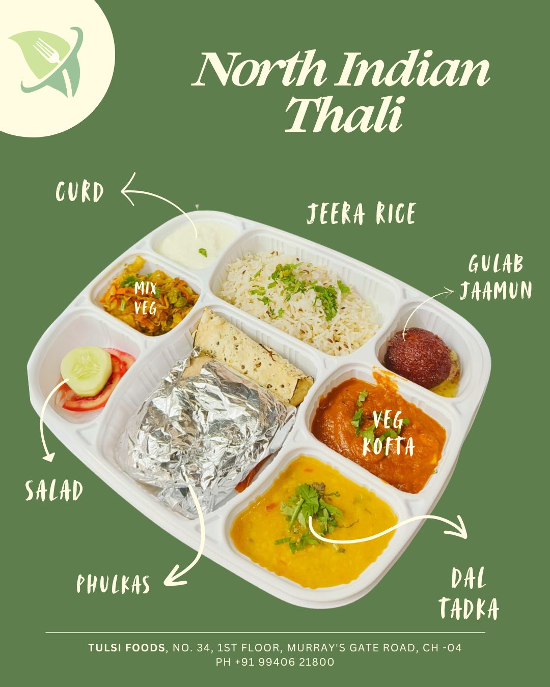 North Indian Thali box labelled compartment-wise: curd, jeera rice, gulab jamun, veg kofta, dal tadka, phulkas, salad and mix veg — Tulsi Foods, Mylapore